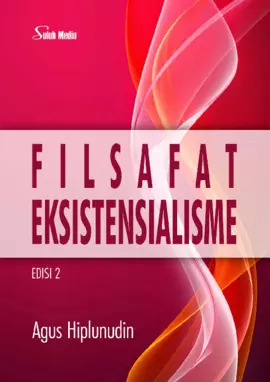 Filsafat Eksistensialisme Edisi 2