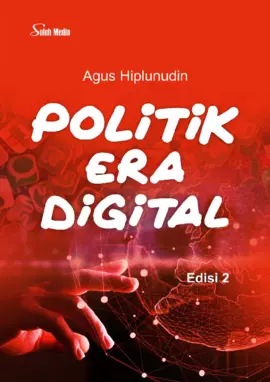 Politik Era Digital Edisi 2