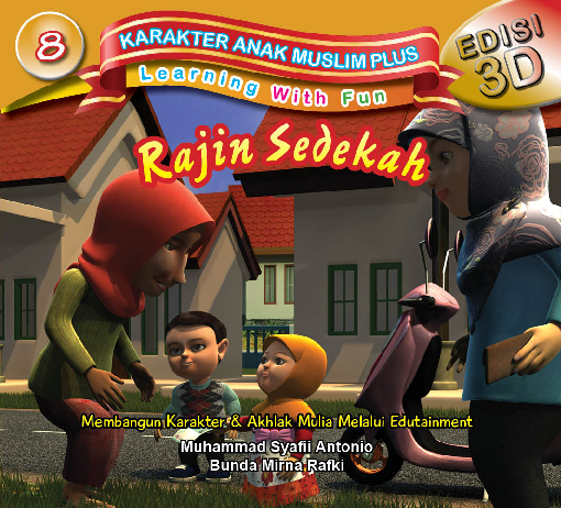 Karakter Anak Muslim Plus : Rajin Sedekah