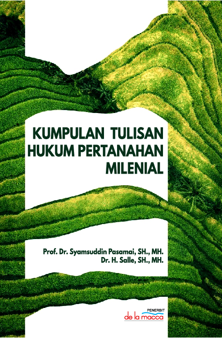 KUMPULAN TULISAN HUKUM PERTANAHAN MELENIAL