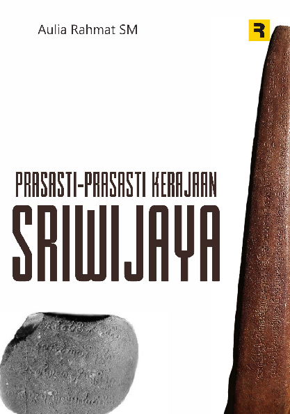 Prasasti-Prasasti Kerajaan Sriwijaya