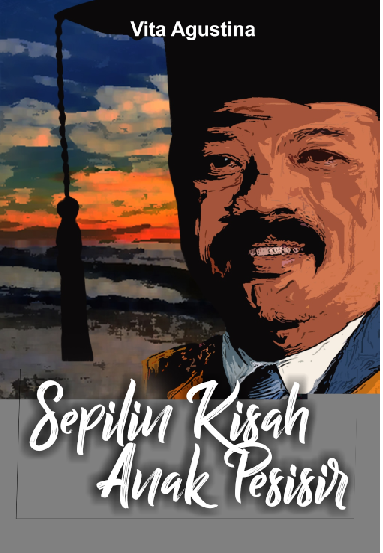 SEPILIN KISAH ANAK PESISIR