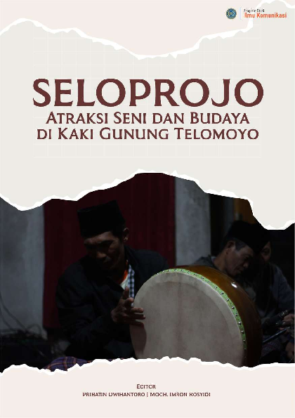 Seloprojo: Atraksi Seni dan Budaya di Kaki Gunung Telomoyo