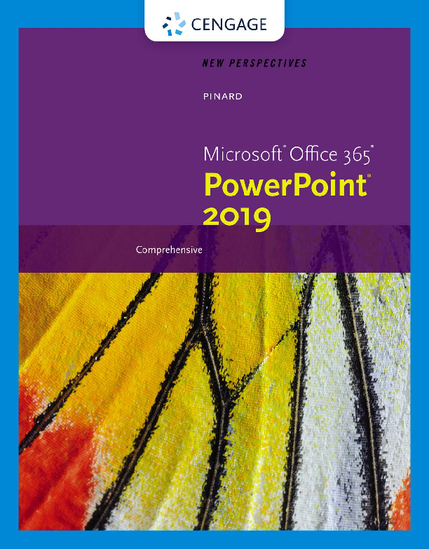 New Perspectives Microsoft Office 365® PowerPoint® 2019 Comprehensiv
