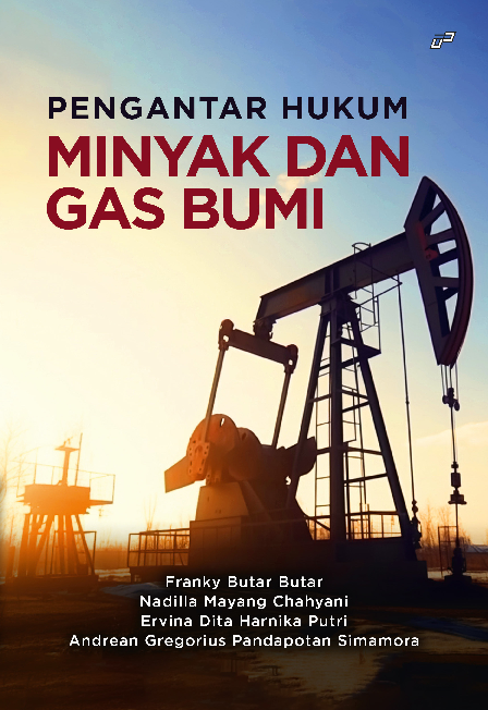 PENGANTAR HUKUM MINYAK DAN GAS BUMI