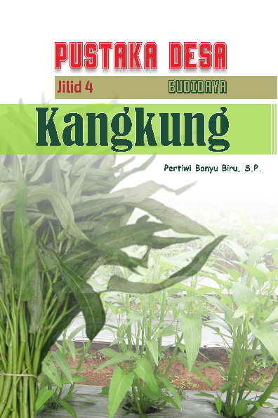 Pustaka Desa Jilid 4: Budidaya Kangkung