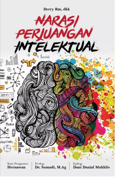 Narasi Perjuangan Intelektual