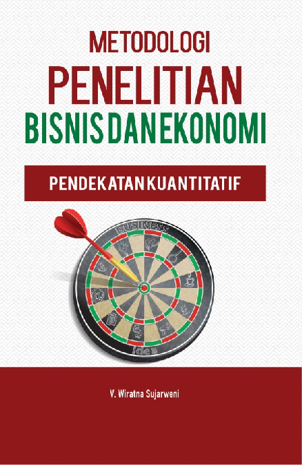 Metodologi Penelitian Bisnis & Ekonomi Pendekatan Kuantitatif 