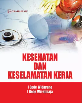 Kesehatan dan Keselamatan Kerja