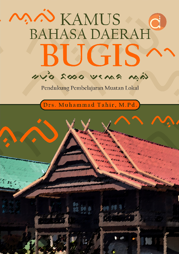 Kamus Bahasa Daerah Bugis Pendukung Pembelajaran Muatan Lokal