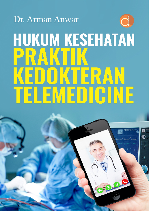 Hukum Kesehatan Praktik Kedokteran Telemedicine
