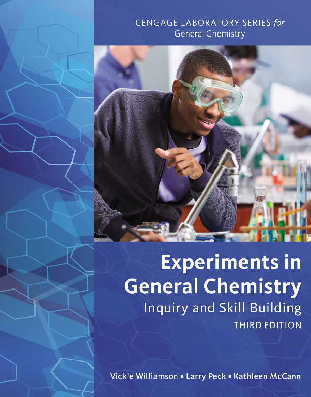 Experiments in General Chemistry: Inquiry and Skill Building