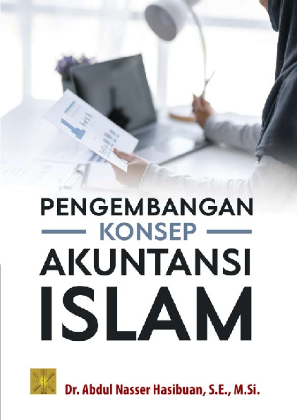 PENGEMBANGAN KONSEP AKUNTANSI ISLAM