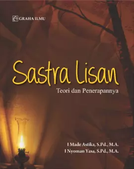 Sastra Lisan; Teori dan Penerapannya 