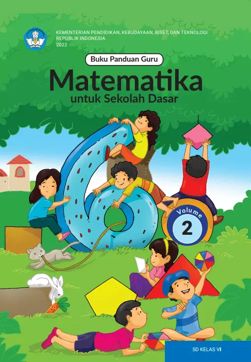 Buku Panduan Guru Matematika untuk Sekolah Dasar Kelas VI Volume 2