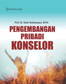 Pengembangan Pribadi Konselor