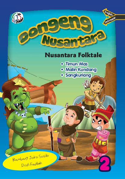 Dongeng Nusantara: Nusantara Folktale 2