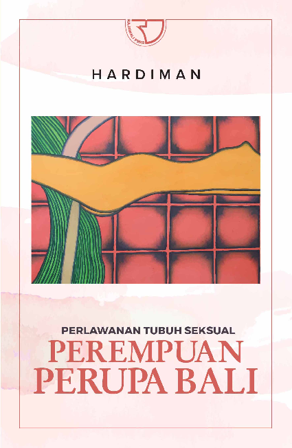 Perlawanan Tubuh Seksual Perempuan