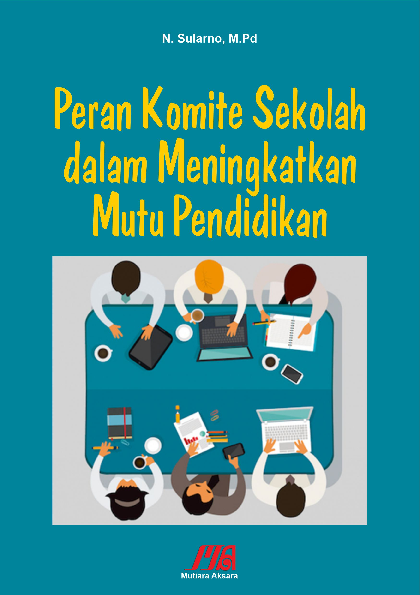 Peran komite sekolah dalam meningkatkan mutu pendidikan