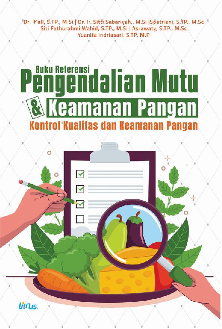 PENGENDALIAN MUTU DAN KEAMANAN PANGANKontrol Kualitas Dan Keamanan Pangan