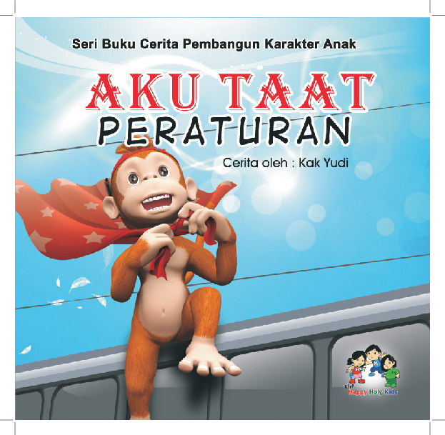 Aku taat peraturan