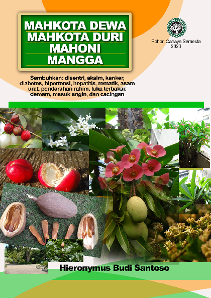 Mahkota Dewa, Mahkota Duri, Mahoni,Mangga