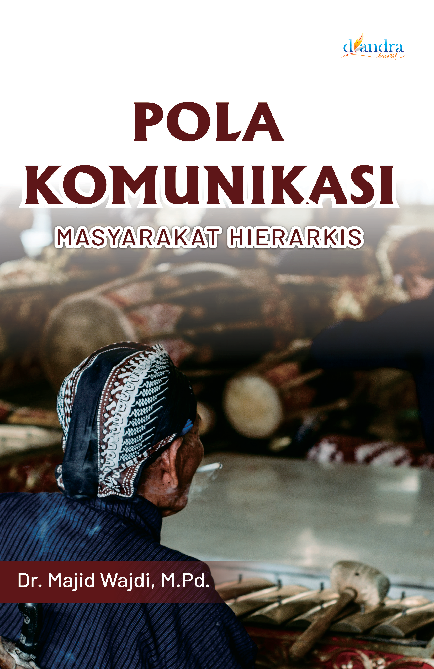 Pola Komunikasi Masyarakat Hierarkis