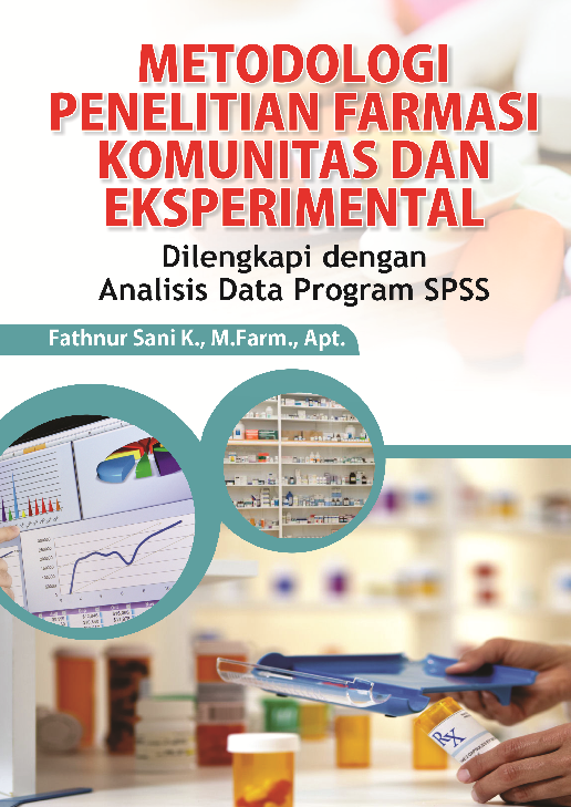 Metodologi Penelitian Farmasi Komunitas dan Eksperimental