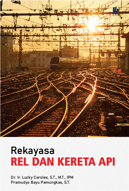 Rekayasa Rel dan Kereta Api