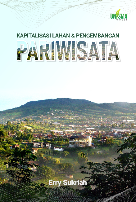 Kapitalisasi Lahan dan Pengembangan Pariwisata
