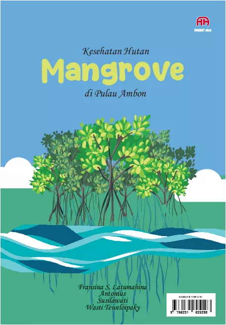 Kesehatan Hutan Mangrove di Pulau Ambon
