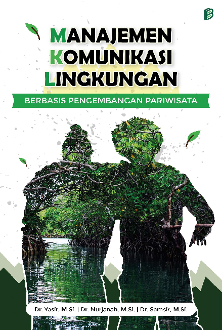 Manajemen Komunikasi Lingkungan Berbasis Pengembangan Pariwisata
