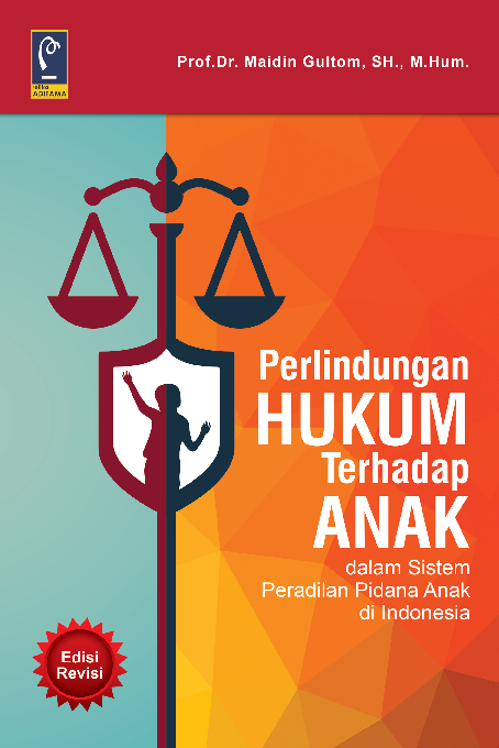 Perlindungan Hukum Terhadap Anak Ed. Revisi