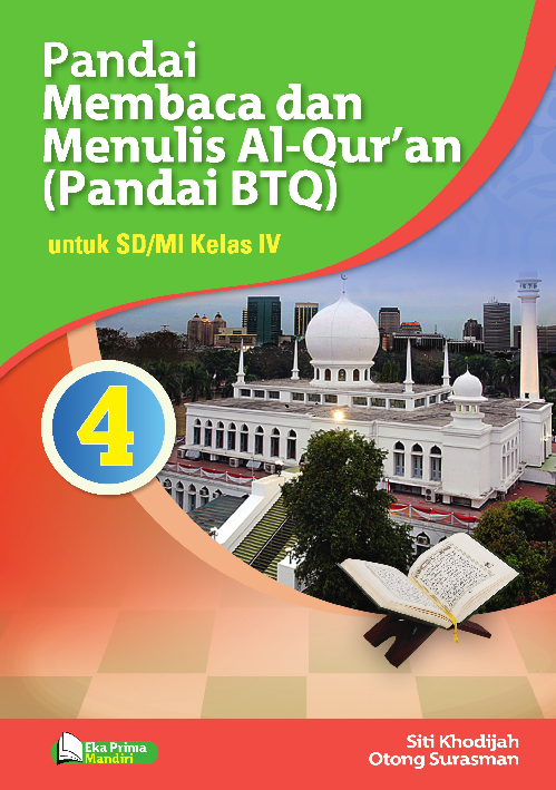 Pandai Membaca dan Menulis Al-Qur’an (Pandai BTQ) untuk SD/MI Kelas 4