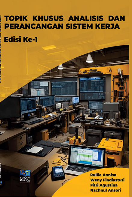 Topik Khusus Analisis dan Perancangan Sistem Kerja Edisi Ke -1
