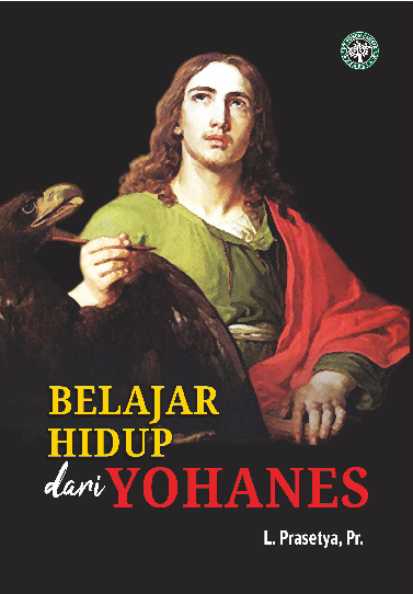 Belajar Hidup dari Yohanes