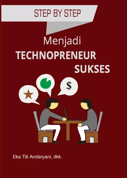 Step by step menjadi technopreneur sukses