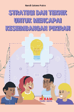 Strategi dan Teknik untuk Mencapai Keseimbangan Pikiran