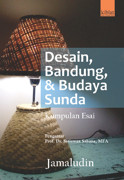 Desain, Bandung, & Budaya Sunda