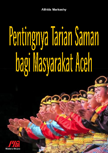 Pentingnya tarian Saman bagi masyarakat Aceh