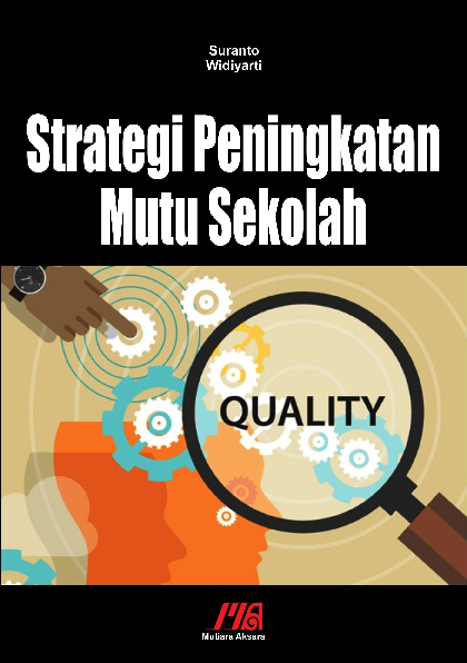 Strategi peningkatan mutu sekolah