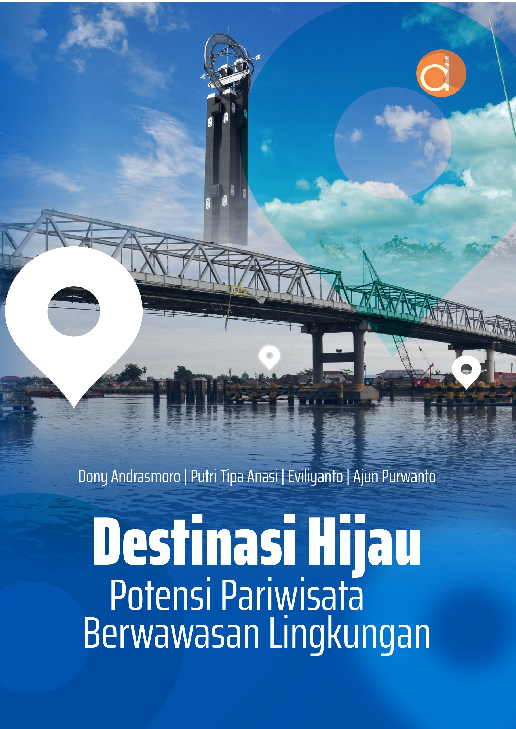 Destinasi Hijau: Potensi Pariwisata Berwawasan Lingkungan