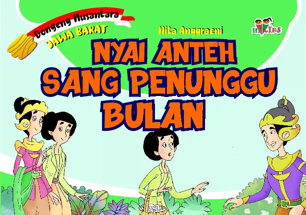 Dongeng Nusantara Jawa Barat: Nyai Anteh Sang Penunggu Bulan