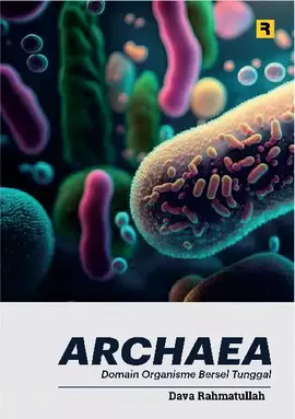 Archaea: Domain Organisme Bersel Tunggal