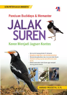 SPM : Panduan Budidaya & Memaster Jalak Suren 