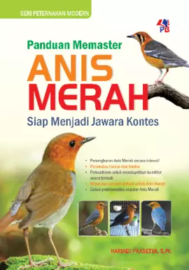 SPM : Panduan Memaster Anis Merah Siap Menjadi Jawara Kontes
