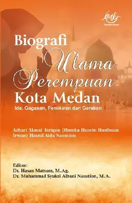 Biografi Ulama Perempuan Kota Medan