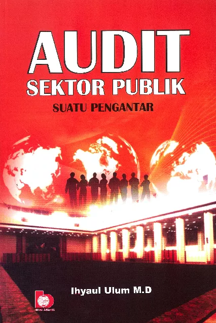 Audit Sektor Publik: Suatu Pengantar