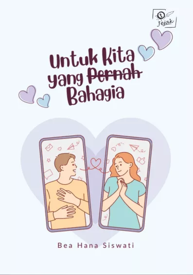 Untuk kita yang pernah bahagia