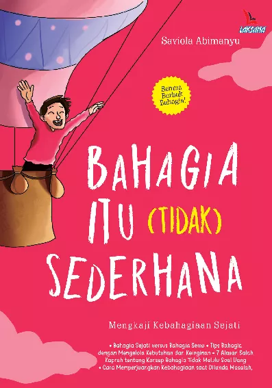 Bahagia Itu (Tidak) Sederhana